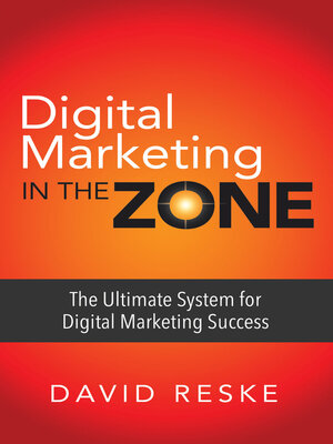 cover image of Digital Marketing in the Zone